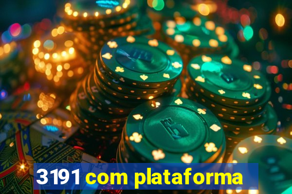 3191 com plataforma